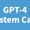 GPT-4 System Card