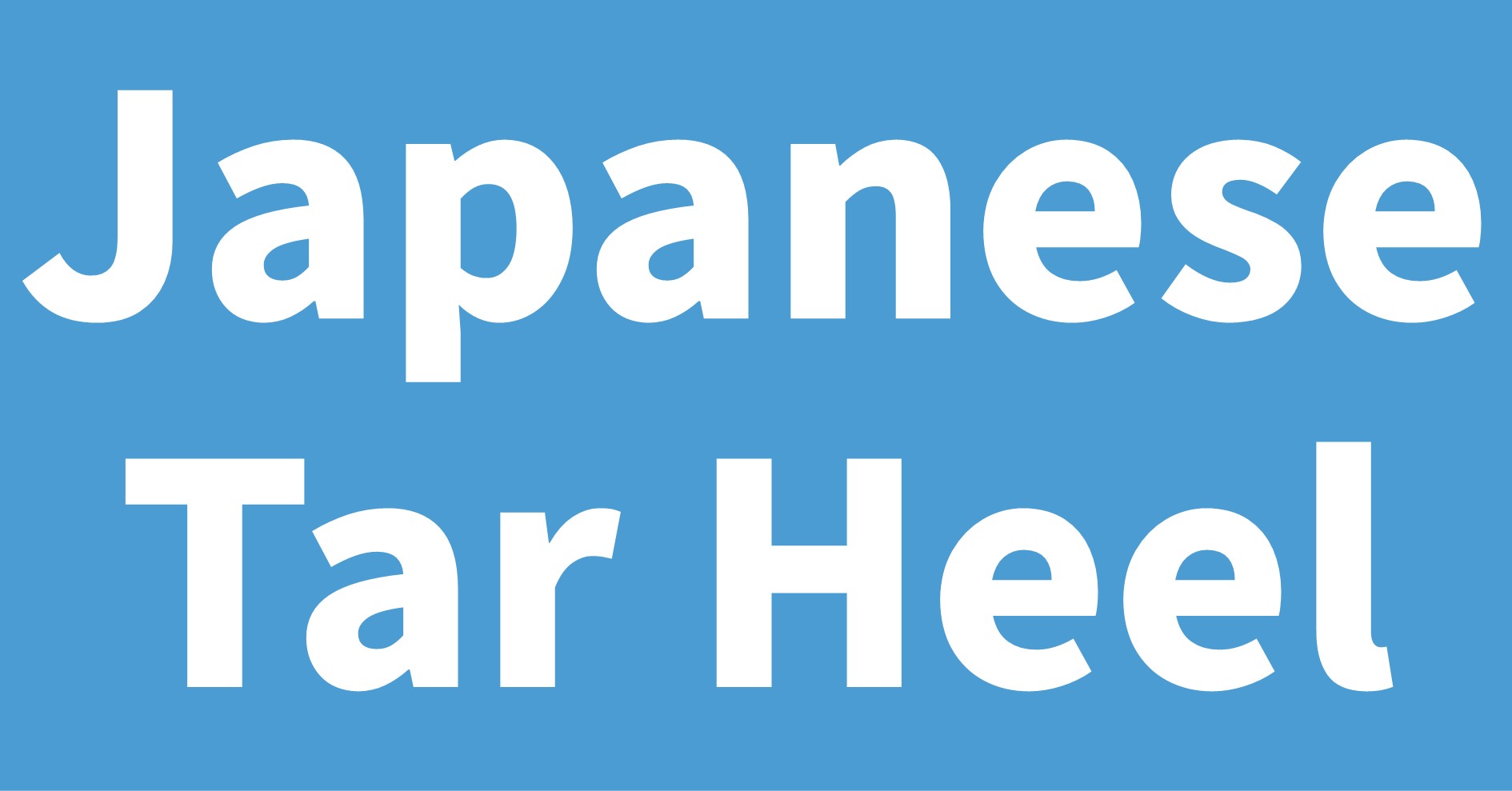 Japanese Tar Heel