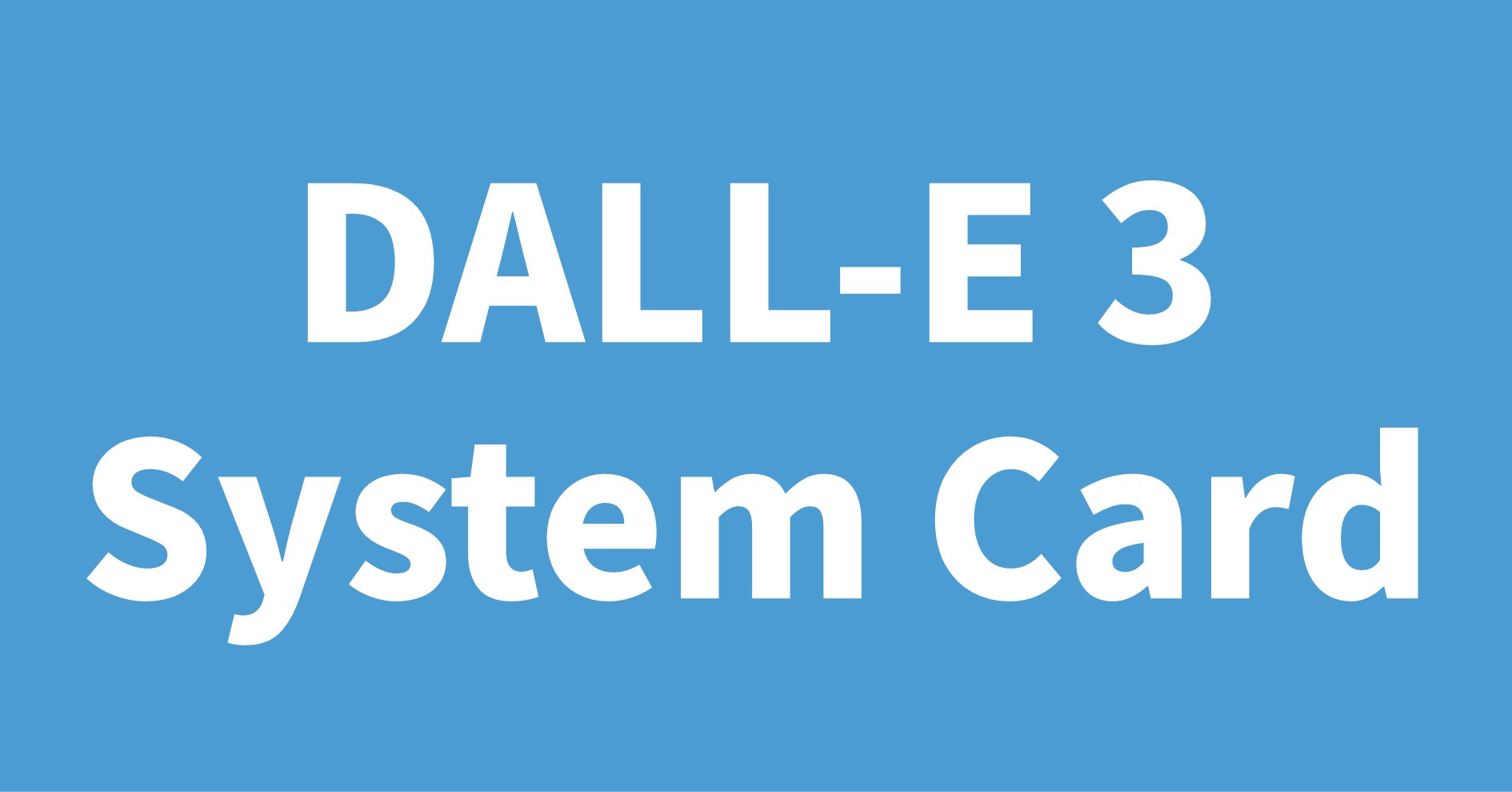 DALL-E 3 System Card